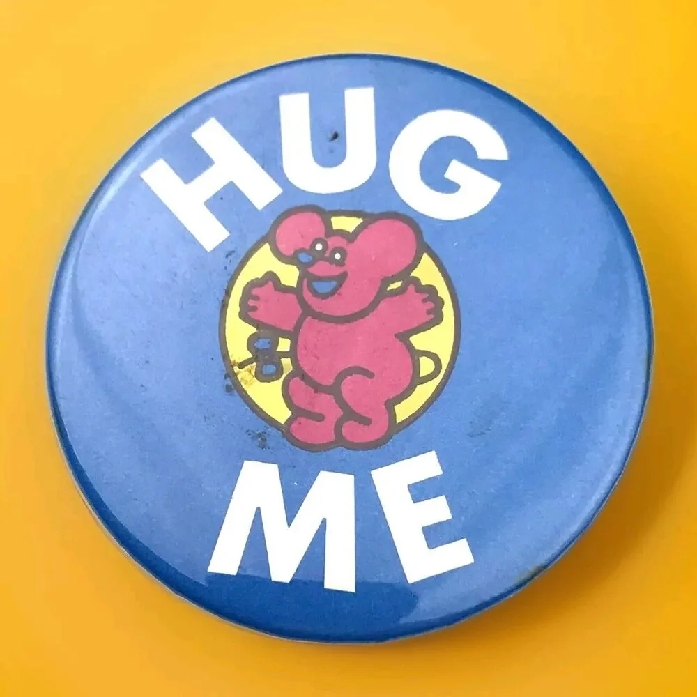 Hug Me Pin Button Vintage